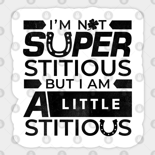 Stitious Sticker by boostr29